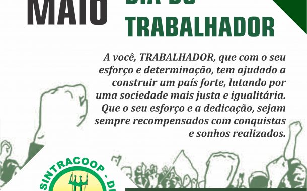 FELIZ DIA DO TRABALHADOR!
